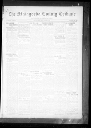 Primary view of object titled 'The Matagorda County Tribune (Bay City, Tex.), Vol. 80, No. 35, Ed. 1 Friday, December 11, 1925'.