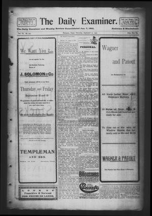 Primary view of object titled 'The Daily Examiner. (Navasota, Tex.), Vol. 6, No. 295, Ed. 1 Thursday, September 12, 1901'.