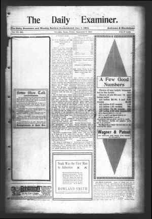 Primary view of object titled 'The Daily Examiner. (Navasota, Tex.), Vol. 7, No. 280, Ed. 1 Friday, September 5, 1902'.