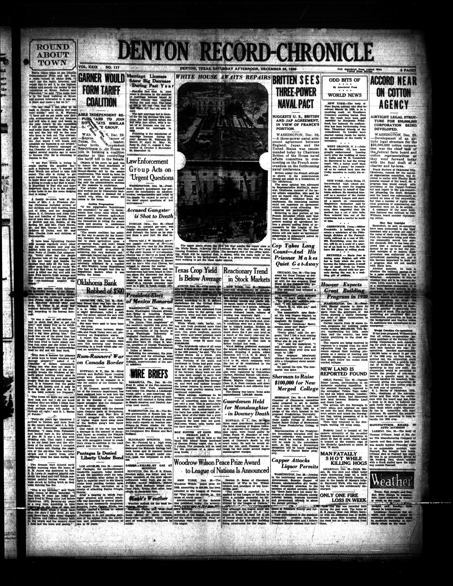 Denton Record-Chronicle (Denton, Tex.), Vol. 29, No. 117, Ed. 1 Saturday, December 28, 1929
                                                
                                                    [Sequence #]: 1 of 8
                                                