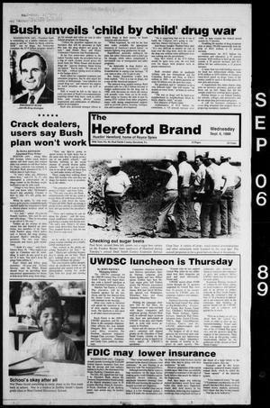 Primary view of object titled 'The Hereford Brand (Hereford, Tex.), Vol. 89, No. 46, Ed. 1 Wednesday, September 6, 1989'.
