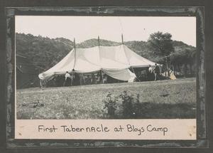 [Gospel Tent at Bloys Camp Meeting]