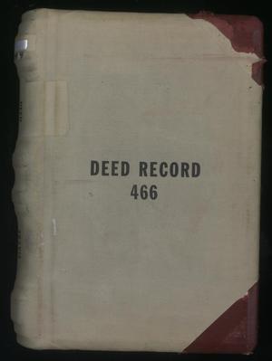 Primary view of object titled 'Travis County Deed Records: Deed Record 466'.