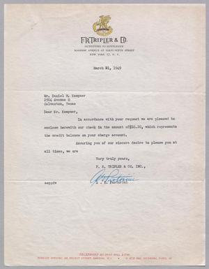 [Letter from A. E. Pastorini to Daniel W. Kempner, March 21, 1949]