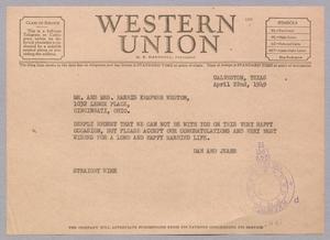 [Telegram from Jeane and D. W. Kempner to Mr. and Mrs. Harris Kempner Weston, April 22, 1949]