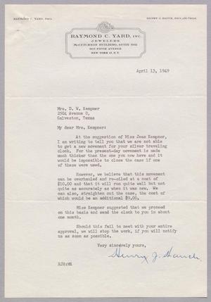 [Letter from Raymond C. Yard, Incorporated to Jeane Bertig Kempner, April 13, 1949]