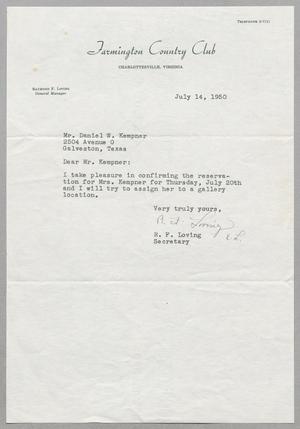 [Letter from R. F. Loving to Daniel W. Kempner, July 14, 1950]