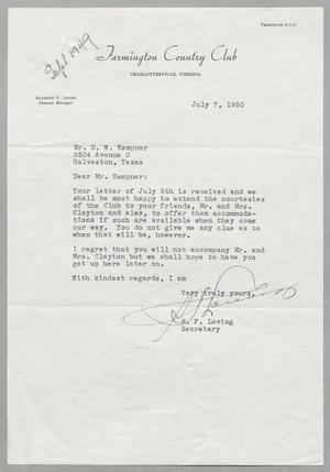 [Letter from R. F. Loving to Daniel W. Kempner, July 7, 1950]