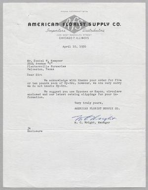 [Letter from M. C. Wright to Daniel W. Kempner, April 10, 1950]