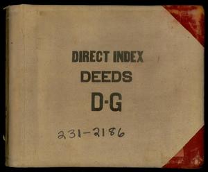 Travis County Deed Records: Direct Index to Deeds 1916-1924 D-G
