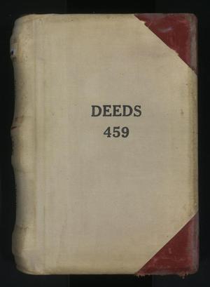 Primary view of object titled 'Travis County Deed Records: Deed Record 459'.