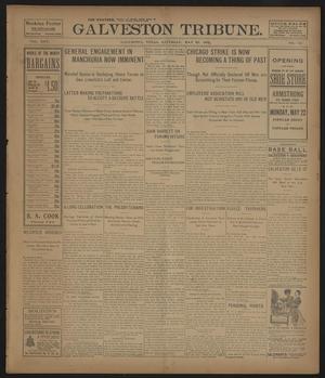 Primary view of object titled 'Galveston Tribune. (Galveston, Tex.), Vol. 25, No. 152, Ed. 1 Saturday, May 20, 1905'.