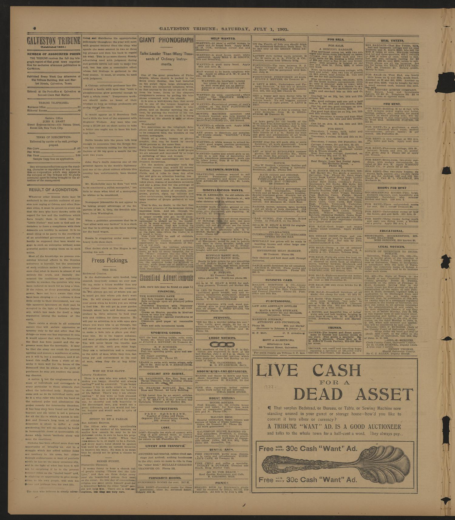 Galveston Tribune. (Galveston, Tex.), Vol. 25, No. 188, Ed. 1 Saturday, July 1, 1905
                                                
                                                    [Sequence #]: 4 of 8
                                                