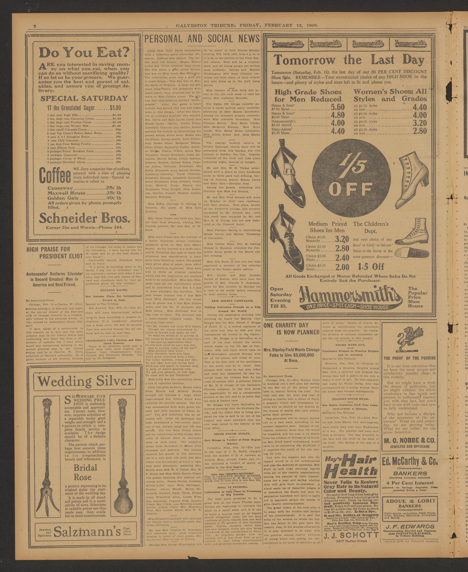 Galveston Tribune. (Galveston, Tex.), Vol. 29, No. 67, Ed. 1 Friday, February 12, 1909
                                                
                                                    [Sequence #]: 2 of 16
                                                