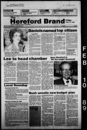 The Hereford Brand (Hereford, Tex.), Vol. 88, No. 157, Ed. 1 Friday, February 10, 1989
