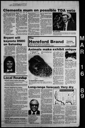 The Hereford Brand (Hereford, Tex.), Vol. 88, No. 181, Ed. 1 Thursday, March 16, 1989