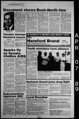 The Hereford Brand (Hereford, Tex.), Vol. 88, No. 197, Ed. 1 Friday, April 7, 1989