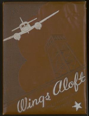 Primary view of object titled 'Wings Aloft, Lubbock Army Air Field Yearbook, Class 44-A'.