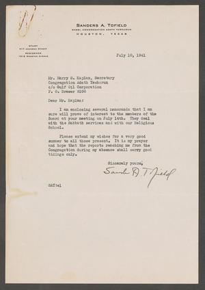 [Letter from Sanders A. Tofield to Harry S. Kaplan, July 10, 1941]