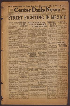 Primary view of object titled 'Center Daily News (Center, Tex.), Vol. 1, No. 102, Ed. 1 Saturday, September 21, 1929'.