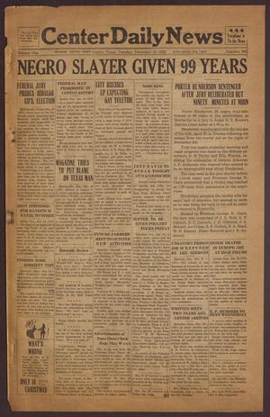 Center Daily News (Center, Tex.), Vol. 1, No. 166, Ed. 1 Tuesday, December 10, 1929