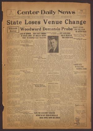 Center Daily News (Center, Tex.), Vol. 1, No. 233, Ed. 1 Saturday, February 15, 1930