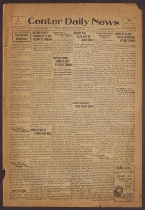 Center Daily News (Center, Tex.), Vol. 1, No. 239, Ed. 1 Monday, February 24, 1930