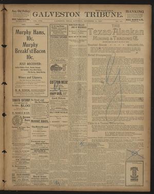 Primary view of object titled 'Galveston Tribune. (Galveston, Tex.), Vol. 17, No. 254, Ed. 1 Saturday, September 11, 1897'.