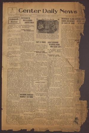 Primary view of object titled 'Center Daily News (Center, Tex.), Vol. 1, No. [250], Ed. 1 Saturday, March 8, 1930'.