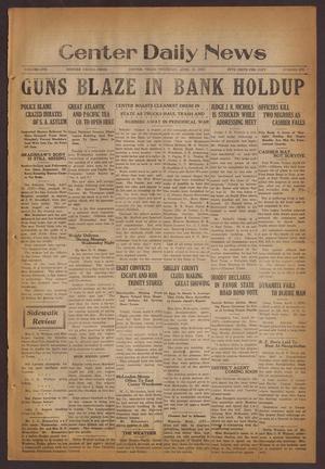 Center Daily News (Center, Tex.), Vol. 1, No. 278, Ed. 1 Thursday, April 10, 1930