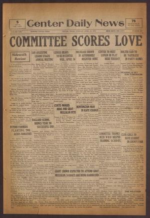 Center Daily News (Center, Tex.), Vol. 1, No. 282, Ed. 1 Tuesday, April 15, 1930