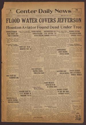 Center Daily News (Center, Tex.), Vol. 1, No. 310, Ed. 1 Monday, May 19, 1930