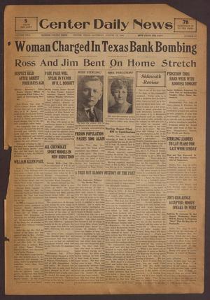 Center Daily News (Center, Tex.), Vol. 2, No. 67, Ed. 1 Saturday, August 16, 1930