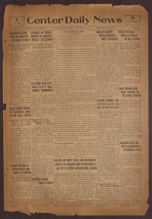 Center Daily News (Center, Tex.), Vol. 2, No. 122, Ed. 1 Tuesday, October 28, 1930