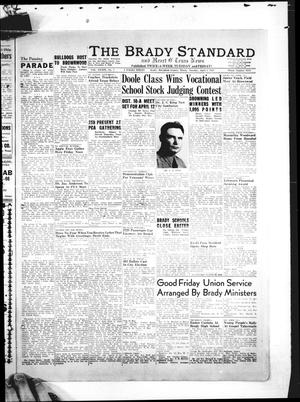 The Brady Standard and Heart O' Texas News (Brady, Tex.), Vol. 39, No. 1, Ed. 1 Tuesday, April 1, 1947