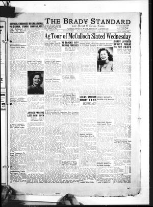 Primary view of object titled 'The Brady Standard and Heart O' Texas News (Brady, Tex.), Vol. 39, No. 12, Ed. 1 Friday, May 9, 1947'.