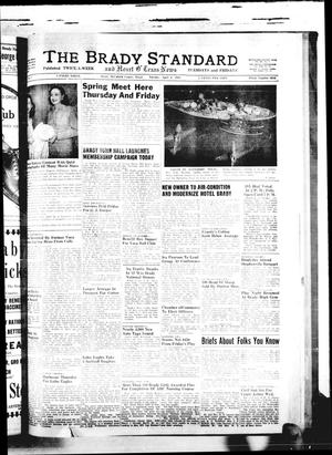 The Brady Standard and Heart O' Texas News (Brady, Tex.), Vol. [40], No. 3, Ed. 1 Tuesday, April 6, 1948