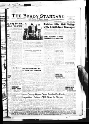 The Brady Standard and Heart O' Texas News (Brady, Tex.), Vol. [40], No. 12, Ed. 1 Friday, May 7, 1948