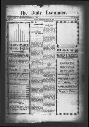 Primary view of object titled 'The Daily Examiner. (Navasota, Tex.), Vol. 9, No. 282, Ed. 1 Friday, August 26, 1904'.