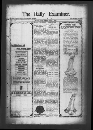 Primary view of object titled 'The Daily Examiner. (Navasota, Tex.), Vol. 9, No. 313, Ed. 1 Saturday, October 1, 1904'.