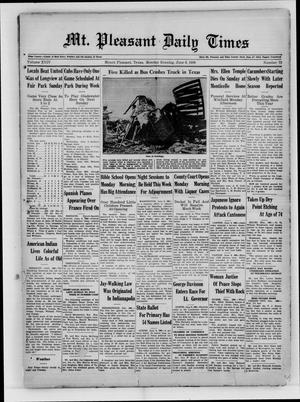Mt. Pleasant Daily Times (Mount Pleasant, Tex.), Vol. 19, No. 72, Ed. 1 Monday, June 6, 1938