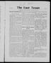 Thumbnail image of item number 1 in: 'The East Texan (Commerce, Tex.), Vol. 3, No. 3, Ed. 1 Thursday, January 18, 1917'.