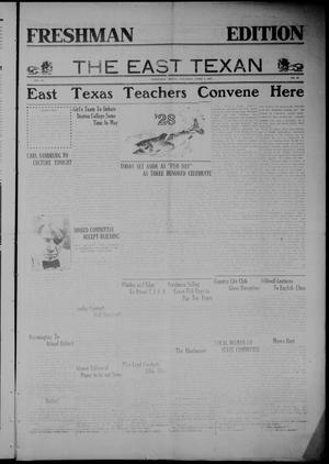 Primary view of object titled 'The East Texan (Commerce, Tex.), Vol. 6, No. 33, Ed. 1 Saturday, April 4, 1925'.