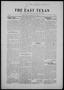 Primary view of The East Texan (Commerce, Tex.), Vol. 4, No. 5, Ed. 1 Thursday, January 2, 1919