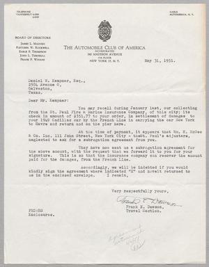 [Letter from Frank E. Dawson to Daniel W. Kempner, May 31, 1951]