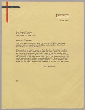 [Letter from Daniel W. Kempner to Dr. Bruce Webster, April 19, 1955]