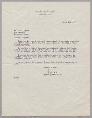 [Letter from Dr. Bruce Webster to Daniel W. Kempner, March 22, 1955]