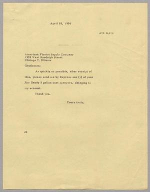 [Letter from Daniel W. Kempner to American Florist Supply Company, April 28, 1956]