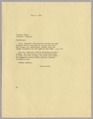 [Letter from Daniel W. Kempner to Roanoke Hotel, July 2, 1956]