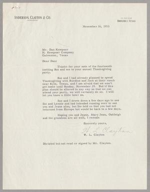 [Letter from W. L. Clayton to Daniel W. Kempner, November 16, 1953]